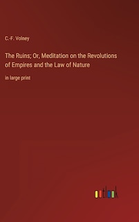 Front cover_The Ruins; Or, Meditation on the Revolutions of Empires and the Law of Nature