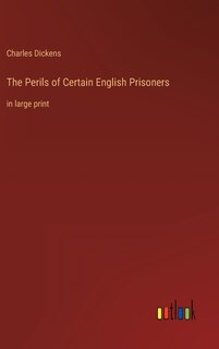 Front cover_The Perils of Certain English Prisoners