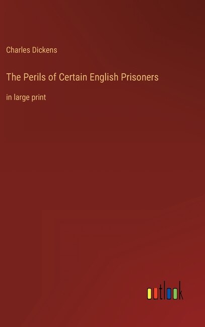 Front cover_The Perils of Certain English Prisoners