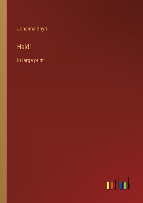 Heidi: in large print