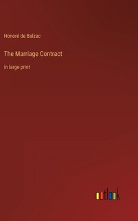 The Marriage Contract: in large print