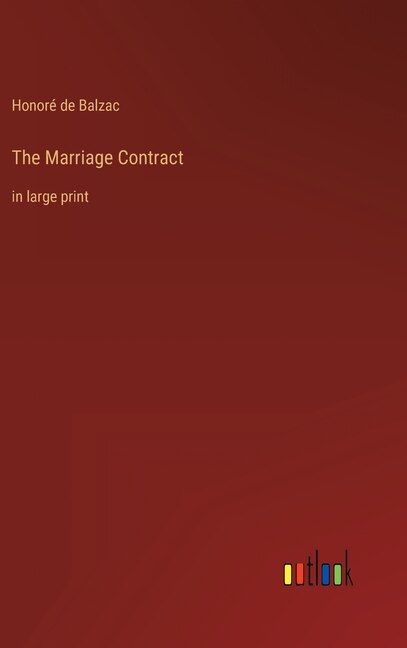 The Marriage Contract: in large print