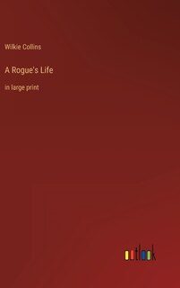 Front cover_A Rogue's Life