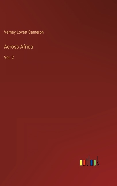 Across Africa: Vol. 2