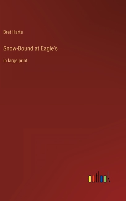 Front cover_Snow-Bound at Eagle's