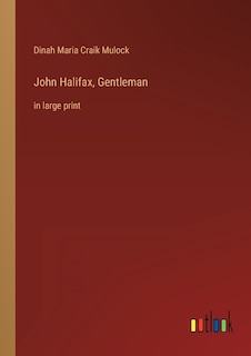 Front cover_John Halifax, Gentleman
