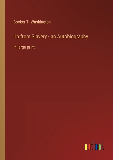 Couverture_Up from Slavery - an Autobiography