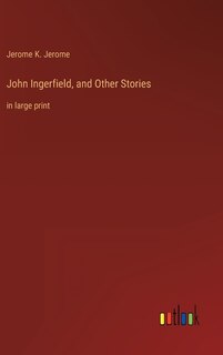 Front cover_John Ingerfield, and Other Stories