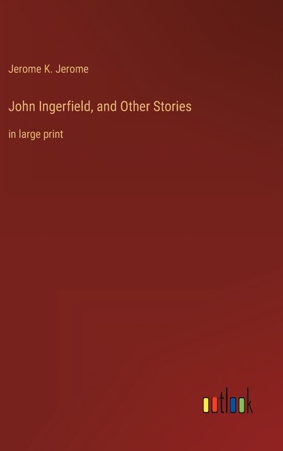 Front cover_John Ingerfield, and Other Stories