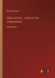 Couverture_Father and Son - A Study of Two Temperaments