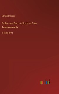 Front cover_Father and Son - A Study of Two Temperaments