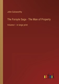 Couverture_The Forsyte Saga - The Man of Property