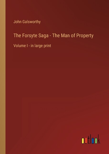 Couverture_The Forsyte Saga - The Man of Property