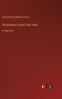 Front cover_The Brothers Grimm Fairy Tales