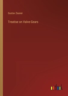 Front cover_Treatise on Valve-Gears