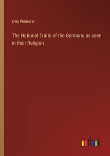 Front cover_The National Traits of the Germans as seen in their Religion