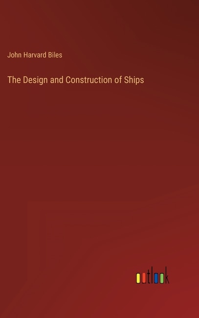 Couverture_The Design and Construction of Ships