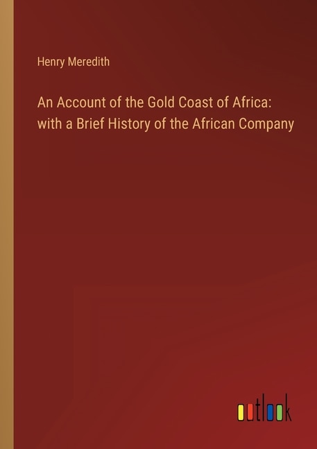 Front cover_An Account of the Gold Coast of Africa