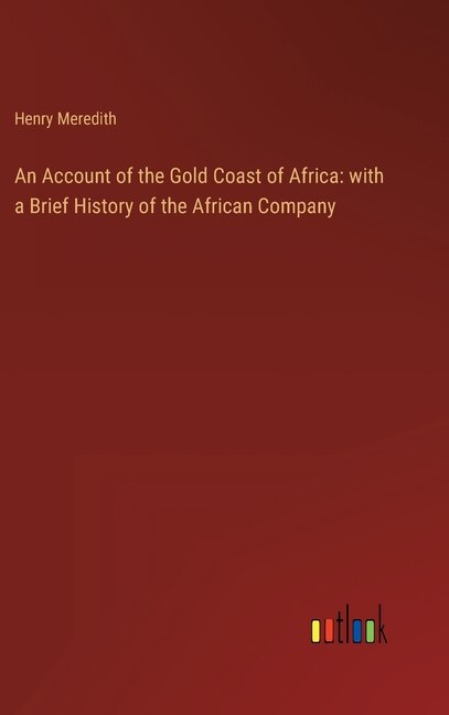 Front cover_An Account of the Gold Coast of Africa