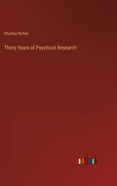 Couverture_Thirty Years of Psychical Research