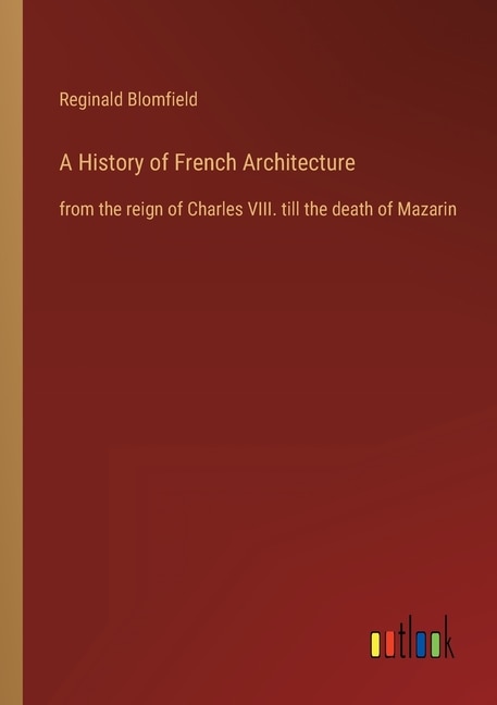 Front cover_A History of French Architecture