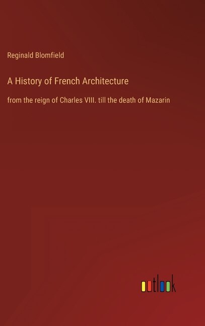 Front cover_A History of French Architecture