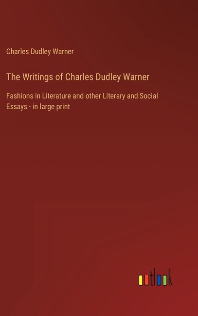 Front cover_The Writings of Charles Dudley Warner