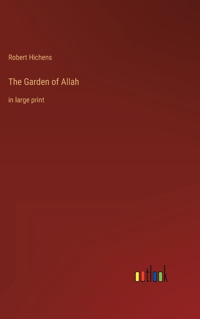 Front cover_The Garden of Allah