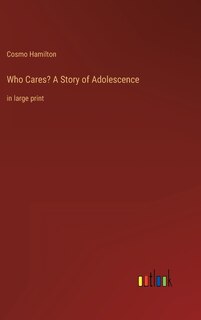 Front cover_Who Cares? A Story of Adolescence