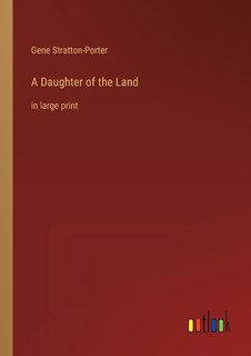 Front cover_A Daughter of the Land