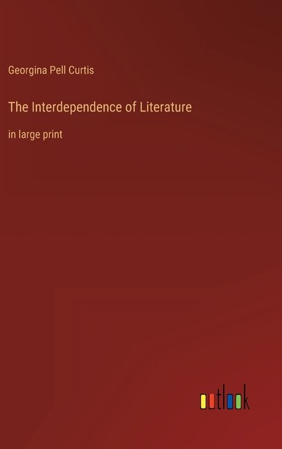 Front cover_The Interdependence of Literature