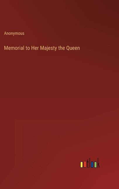 Memorial to Her Majesty the Queen