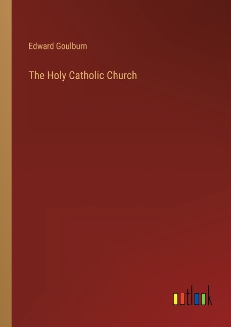 Front cover_The Holy Catholic Church