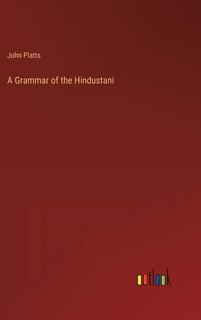 Front cover_A Grammar of the Hindustani