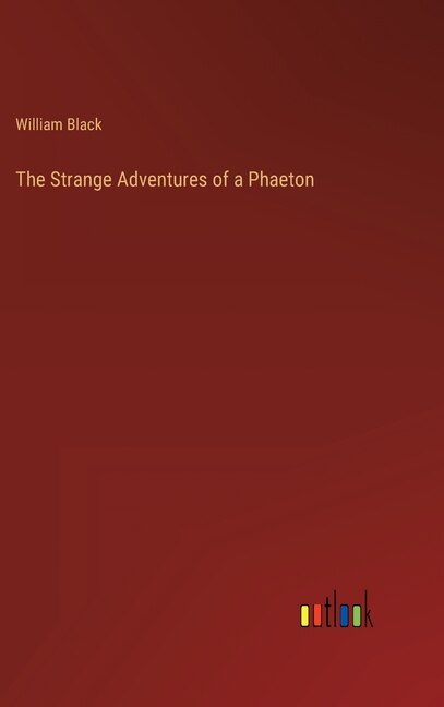 Front cover_The Strange Adventures of a Phaeton