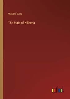 Front cover_The Maid of Killeena