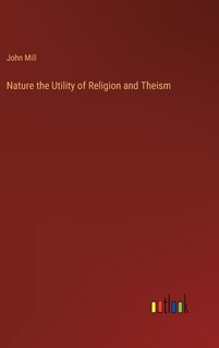 Couverture_Nature the Utility of Religion and Theism