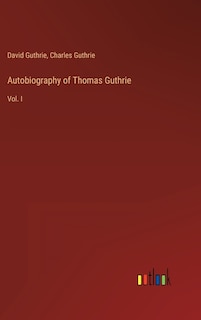 Couverture_Autobiography of Thomas Guthrie