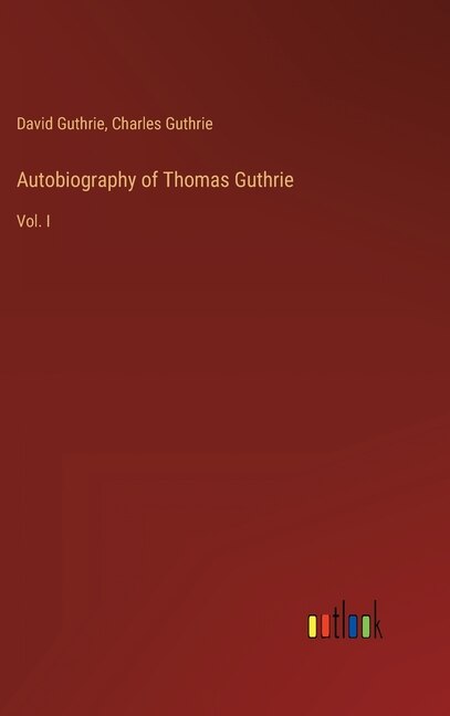 Couverture_Autobiography of Thomas Guthrie