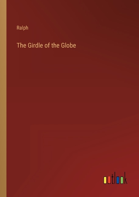 The Girdle of the Globe