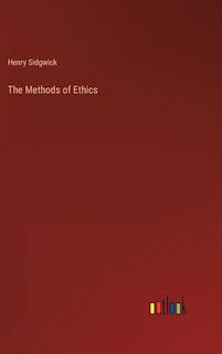 Front cover_The Methods of Ethics