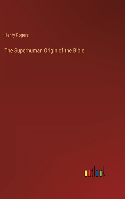 Front cover_The Superhuman Origin of the Bible