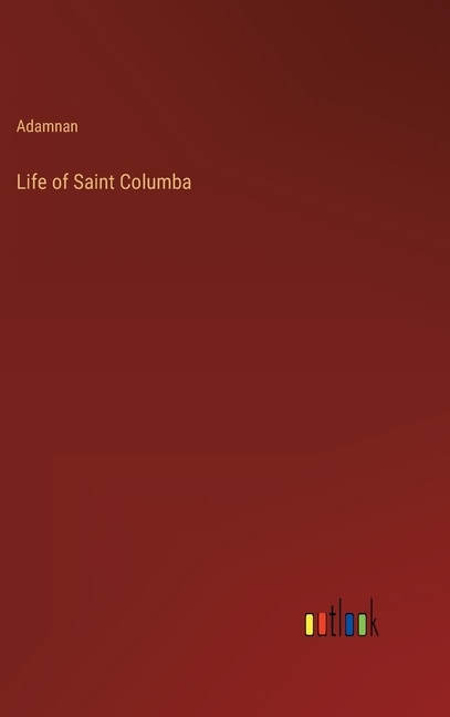 Front cover_Life of Saint Columba