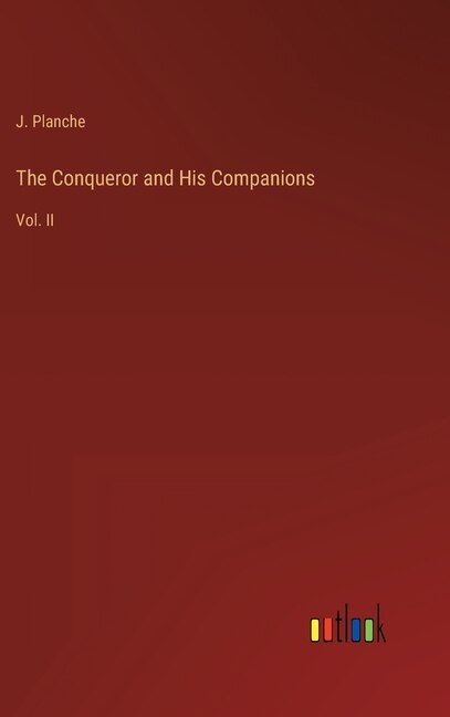 Front cover_The Conqueror and His Companions