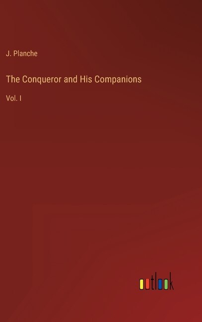Couverture_The Conqueror and His Companions