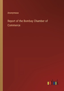 Front cover_Report of the Bombay Chamber of Commerce