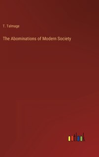 Front cover_The Abominations of Modern Society