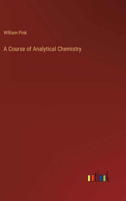Couverture_A Course of Analytical Chemistry