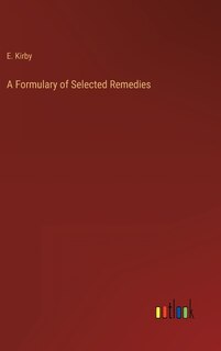 Front cover_A Formulary of Selected Remedies