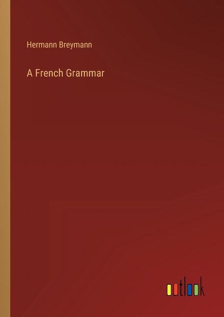 Front cover_A French Grammar